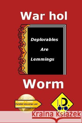 Warhol Worm (Latin Edition) I. D. Oro 9781720809883 Createspace Independent Publishing Platform