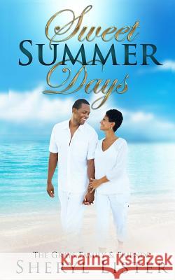 Sweet Summer Days Sheryl Lister 9781720823346