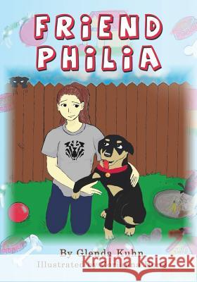 Friend Philia Corianna Hong Glenda Kuhn 9781720859055 Createspace Independent Publishing Platform