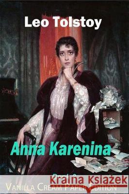 Anna Karenina Book 2 Leo Tolstoy 9781720859895