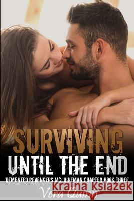 Surviving Until the End Maggie Kerns Vera Quinn 9781720873884 Createspace Independent Publishing Platform