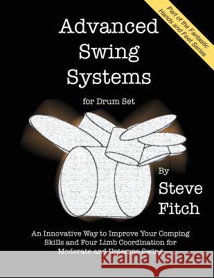Advanced Swing Systems Steve Fitch 9781720956754 Createspace Independent Publishing Platform