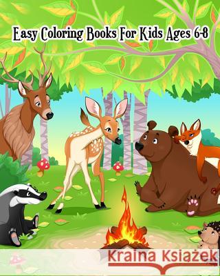 Easy Coloring Books For Kids Ages 6-8: Coloring & Activities (Mazes, Counting, Find Two Same Pictures, Find The Differences Games & Dot To Dot For Kid Tilly Black 9781720970620