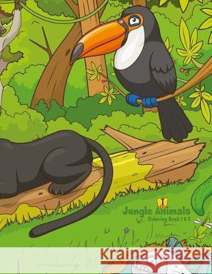 Jungle Animals Coloring Book 1 & 2 Nick Snels 9781721027903 Createspace Independent Publishing Platform