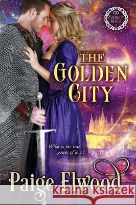 The Golden City Paige Elwood 9781721051038 Createspace Independent Publishing Platform