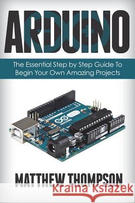 Arduino Matthew Thompson 9781721076628