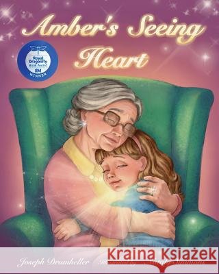 Amber's Seeing Heart Joseph Drumheller Nataly Simmons 9781721085293
