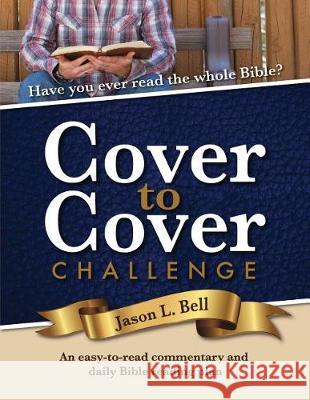 Cover to Cover Challenge Jason L. Bell 9781721088393 Createspace Independent Publishing Platform