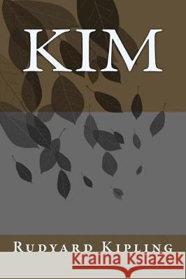 Kim Rudyard Kipling 9781721123537