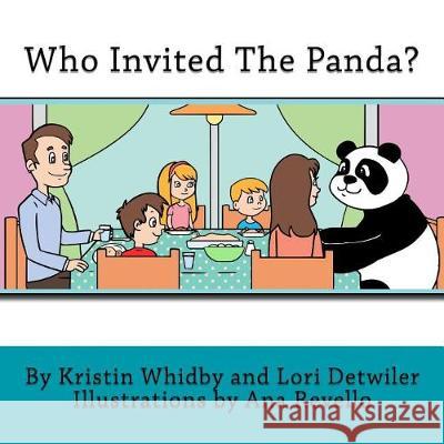 Who Invited The Panda? Detwiler, Lori 9781721126200