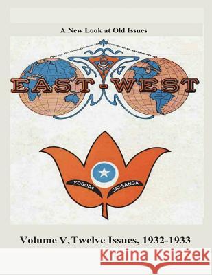 Volume V, Twelve Issues 1932-1933: A New Look at Old Issues Donald Castellano-Hoyt 9781721141951 Createspace Independent Publishing Platform