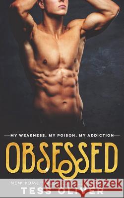 Obsessed Tess Oliver 9781721142439 Createspace Independent Publishing Platform