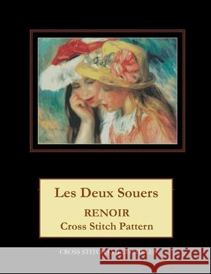 Les Deux Souers: Renoir Cross Stitch Pattern Cross Stitch Collectibles Kathleen George 9781721211166 Createspace Independent Publishing Platform