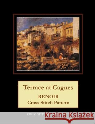 Terrace at Cagnes: Renoir Cross Stitch Pattern Cross Stitch Collectibles Kathleen George 9781721213931