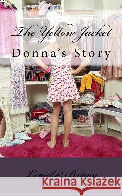 The Yellow Jacket Lenieka Knight 9781721243747 Createspace Independent Publishing Platform