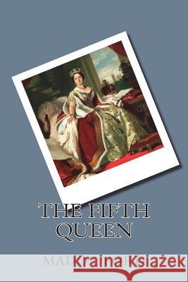 The Fifth Queen Madox Ford 9781721268030 Createspace Independent Publishing Platform