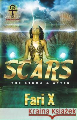 Scars: The Storm & After Fari X 9781721284931