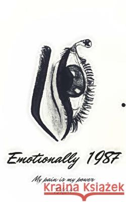 Emotionally 1987 Tiffany McHenry 9781721531363