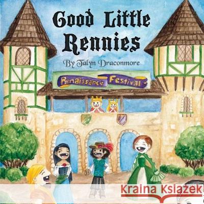 Good Little Rennies Talyn Draconmore 9781721538607 Createspace Independent Publishing Platform