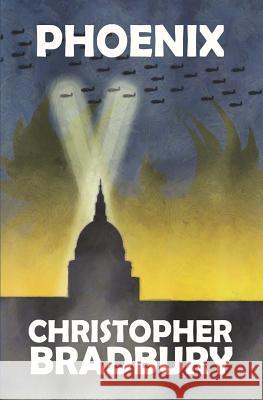 Phoenix Christopher Bradbury 9781721545599
