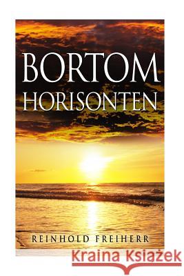 Bortom horisonten Reinhold Freiherr 9781721549214