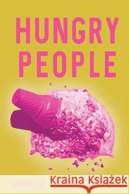 Hungry People Tasha Coryell 9781721553457