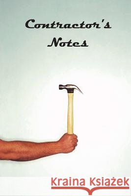 Contractor's Notes Nash Benedict 9781721574452