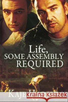 Life, Some Assembly Required Kaje Harper 9781721625161