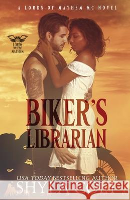 Biker's Librarian Shyla Colt 9781721734412 Createspace Independent Publishing Platform