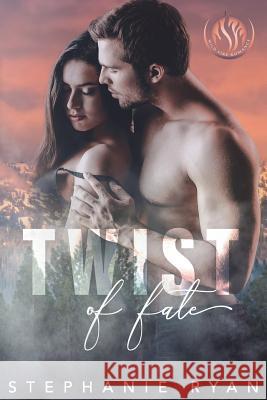 Twist of Fate Stephanie Ryan Maria @. Steam 9781721743414