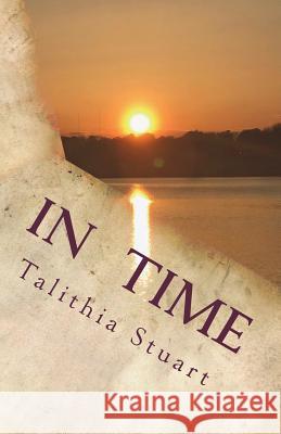 In Time Talithia Stuart 9781721772940