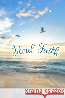 Ideal Faith Lynn Marie Spinks 9781721775583