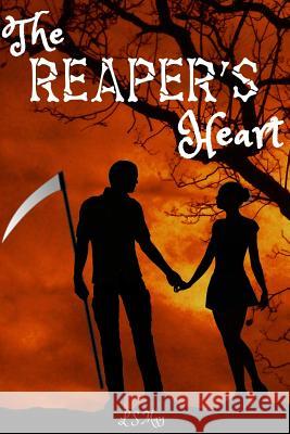 The Reaper's Heart L. S. May 9781721801268 Createspace Independent Publishing Platform