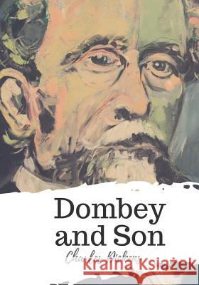 Dombey and Son Charles Dickens 9781721820849