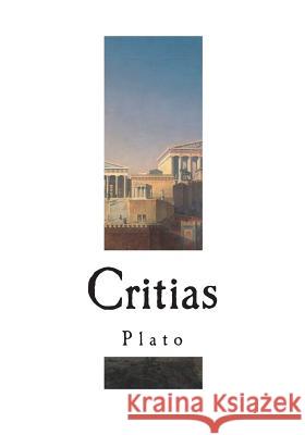 Critias Plato                                    Benjamin Jowett 9781721843619 Createspace Independent Publishing Platform