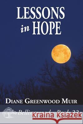 Lessons in Hope Diane Greenwoo 9781721859856 Createspace Independent Publishing Platform