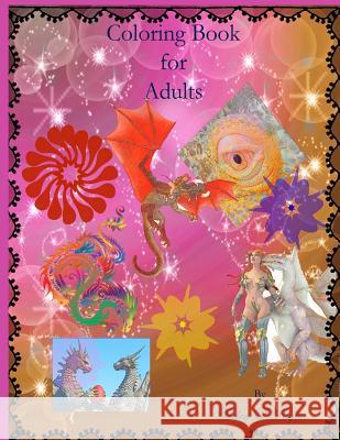 Dragons and Flowers Helen L. Payne 9781721893546 Createspace Independent Publishing Platform