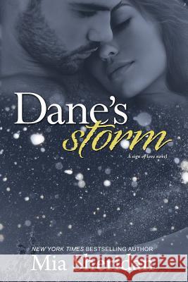 Dane's Storm Mia Sheridan 9781721931453 Createspace Independent Publishing Platform