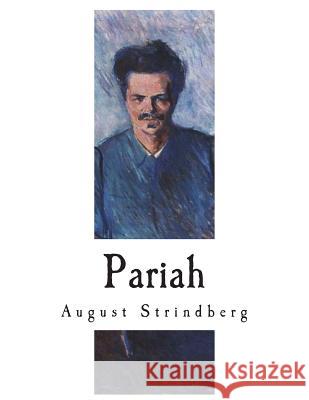 Pariah: An Act Bjorkman, Edwin 9781721962945 Createspace Independent Publishing Platform