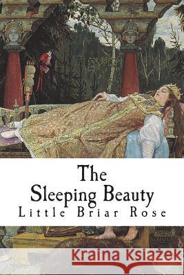 The Sleeping Beauty Sir Arthur Quiller-Couch 9781721963850 Createspace Independent Publishing Platform