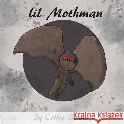 lil Mothman Beaver, Colbie 9781721977338