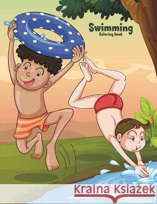 Swimming Coloring Book 1 Nick Snels 9781722017620 Createspace Independent Publishing Platform