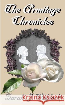 The Armitage Chronicles Sarah Waldock 9781722018146 Createspace Independent Publishing Platform