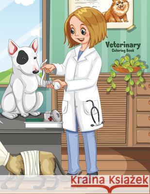 Veterinary Coloring Book 1 Nick Snels 9781722021344 Createspace Independent Publishing Platform