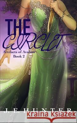 The Circlet J. E. Hunter 9781722026578 Createspace Independent Publishing Platform