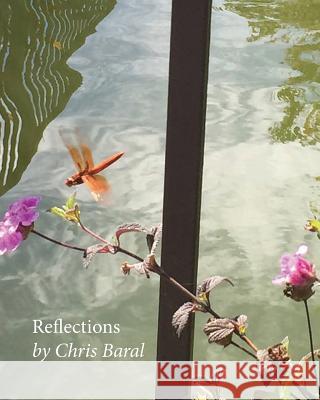 Reflections Chris Baral 9781722140533