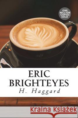 Eric Brighteyes H. Rider Haggard 9781722162528