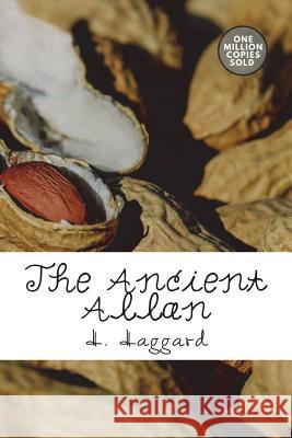 The Ancient Allan H. Rider Haggard 9781722168803