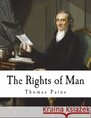 The Rights of Man Thomas Paine 9781722203399