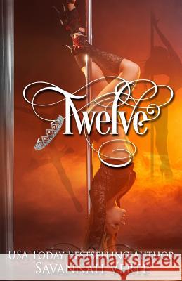 Twelve Savannah Verte 9781722230395 Createspace Independent Publishing Platform